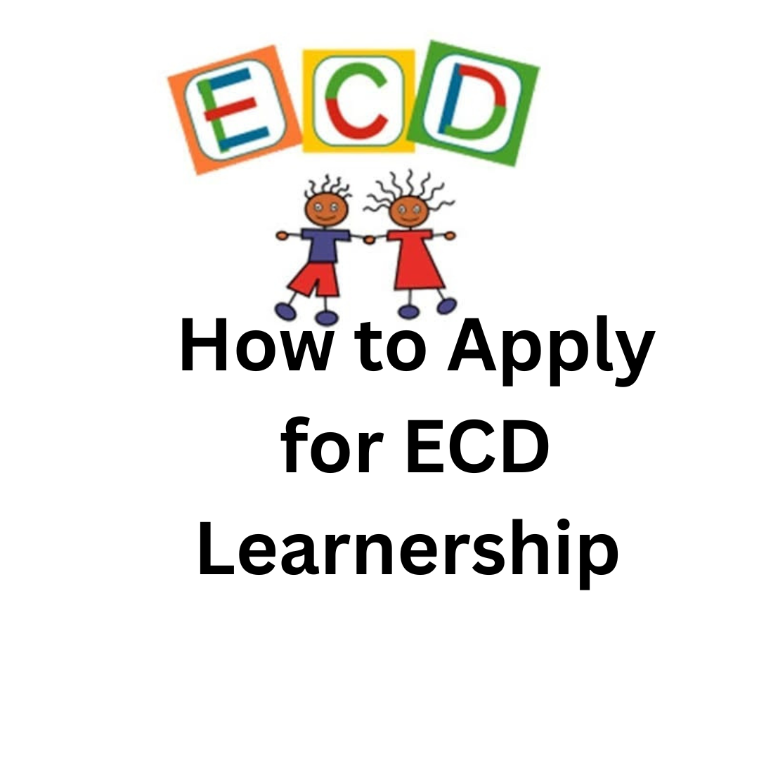 How to Apply for ECD Learnership