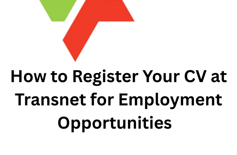 How to Register Your CV at Transnet (2025 Guide)