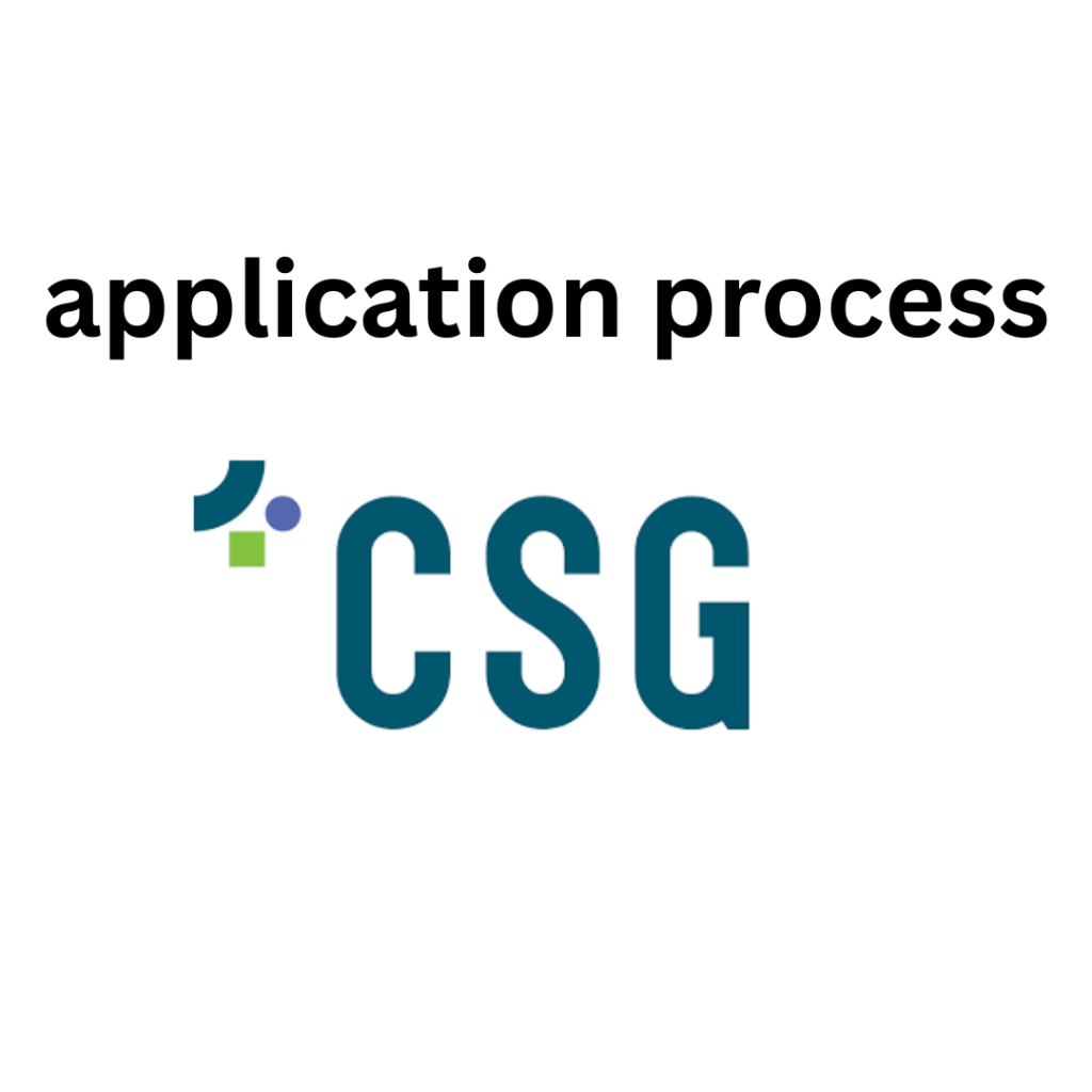 Text reads "application process" above a logo with the initials "CSG" in blue. The logo includes abstract shapes in blue and green, conveying a professional tone.